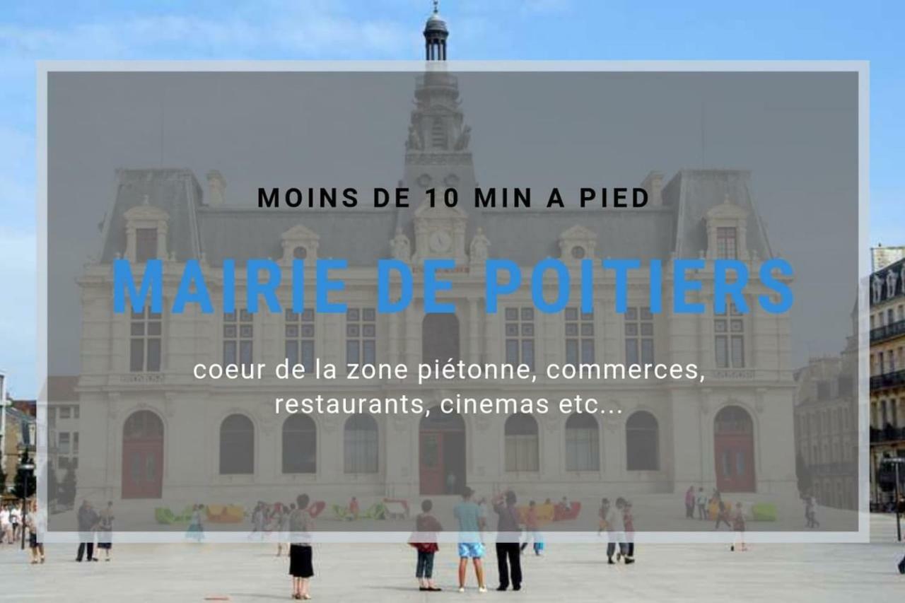 SejourPoitiers ★ Appartement lumineux ★ 1 chambre séparée ★ 300m de la gare et accès direct au coeur historique Esterno foto